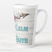 Keep Calm Have Faith Milchtasse (Rechts)