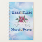 Keep Calm Have Faith Planer (Vorderseite)