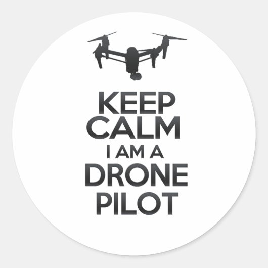 Keep Calm I Drone Pilot Am Runder Aufkleber (Vorderseite)