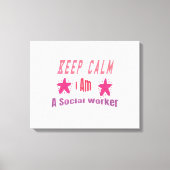 Keep Calm I’m A Social Worker Leinwanddruck (Vorderseite)