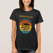 Keep Calm I Read Banned Books Book T-Shirt (Vorderseite)
