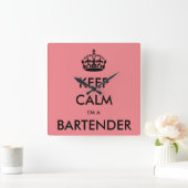 KEEP CALM I'M A BARTENDER QUADRATISCHE WANDUHR (Zuhause)