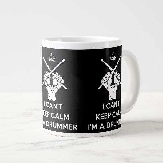 Keep calm I'm a drummer, can't keep calm Jumbo-Tasse (Vorderseite Rechts)