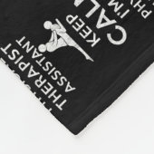 Keep calm I'm a Physical Therapist Assistant  Fleecedecke (Ecke)