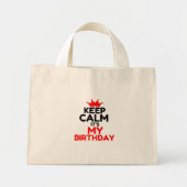 KEEP CALM IT'S MY BIRTHDAY MINI STOFFBEUTEL (Vorne)