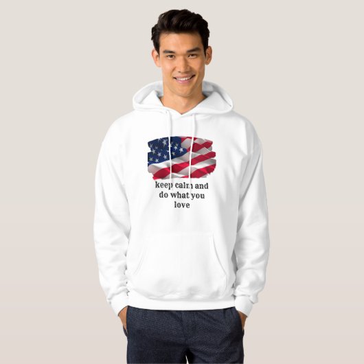 keep calm quote and vibrant american flag hoodie (Vorne ganz)