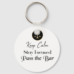 Keep Calm. Stay Focused. Pass The Bar Exam. Schlüsselanhänger