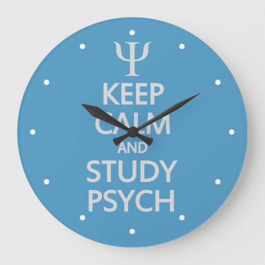 Keep Calm & Study Psych custom wall clock Große Wanduhr (Vorderseite)