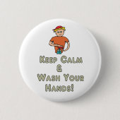 Keep Calm Wash Your Hands Button (Vorderseite)