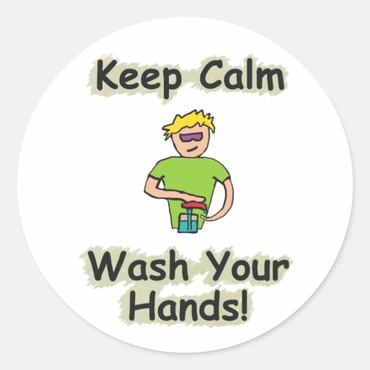 Keep Calm Wash Your Hands Runder Aufkleber (Vorderseite)