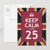 Keep Calm You’re 25 Postkarte (Vorne/Hinten)