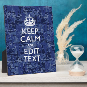 Keep Calm Your Text on Blue Digital Tarnung Fotoplatte