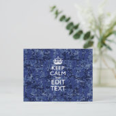 Keep Calm Your Text on Blue Digital Tarnung Postkarte (Stehend Vorderseite)
