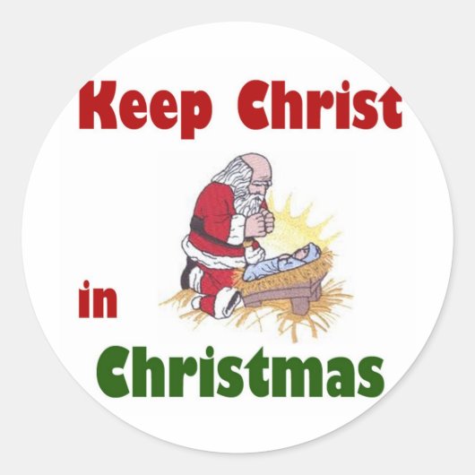 Keep Christ in Christmas Runder Aufkleber (Vorderseite)