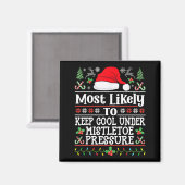 Keep Cool Under Mistletoe Pressure - Christmas Chi Magnet (Vorderseite/Rückseite)