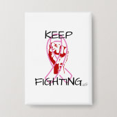 Keep Fighting Button (Vorderseite)