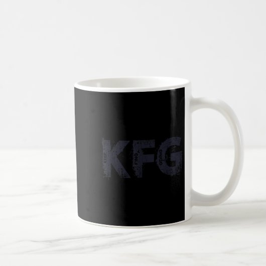Keep F'ing Going Distressed Motivational Saying  Kaffeetasse (Rechts)