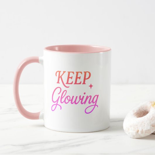 Keep Glowing - Sanfte Ästhetik Tasse (Mit Donut)