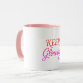 Keep Glowing - Soft Aesthetic Tasse (Vorderseite Links)
