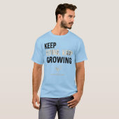 Keep Going, Keep Growing – Motivational Plant T-Sh T-Shirt (Vorne ganz)