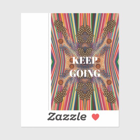 Keep Going – Motivational Quote Sticker (Blatt)