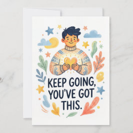 Keep Going, You’ve Got This Encouragement Card Feiertagskarte