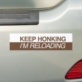 Keep Honking I’m Reloading Autoaufkleber (Auf Auto)