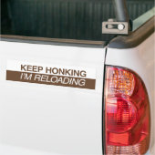Keep Honking I’m Reloading Autoaufkleber (Auf Lkw)