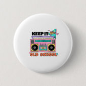 Keep It 90’s Old School Boombox Player Button (Vorderseite)