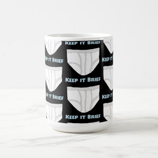 Keep it Brief Kaffeetasse (Mittel)