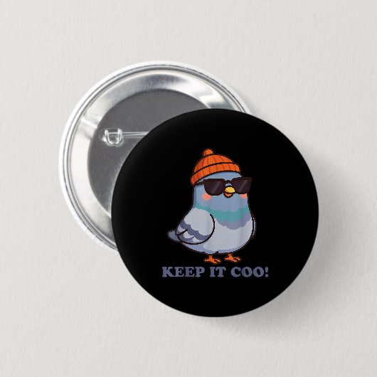 Keep It Coo Pigeon Keeping It Cool Funny Pigeon Bi Button (Vorne & Hinten)