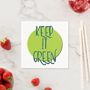 Keep It Green   12-Schritte-Programm-Slogan zur Ge Serviette