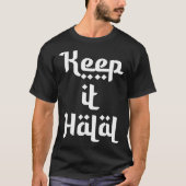 Keep it halal T-Shirt (Vorderseite)