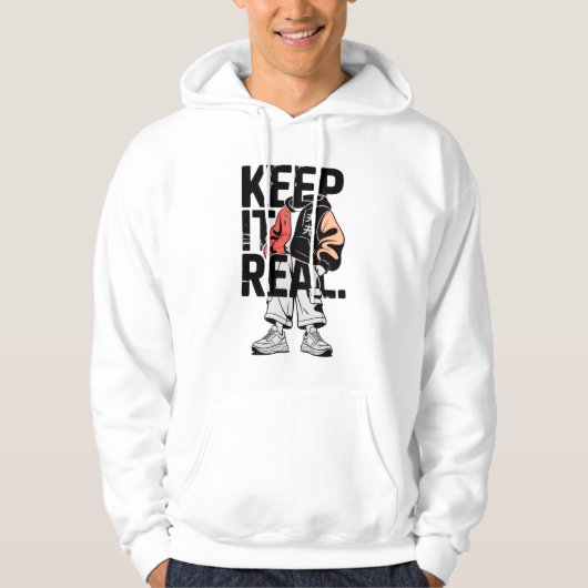 Keep it real Kapuzenpullover mit Zitat Hoodie (Vorderseite)