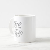 Keep It Simple Minimalist Typography Coffee Mug Kaffeetasse (Vorderseite Links)