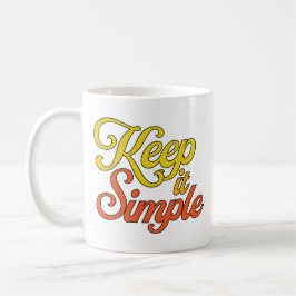 Keep it Simple Mug (Yellow) Kaffeetasse