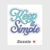 Keep It Simple Sticker (Blue) (Blatt)