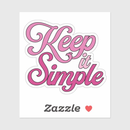 Keep It Simple Sticker (Pink) (Blatt)