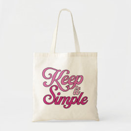 Keep It Simple Tote Bag (Pink) Tragetasche