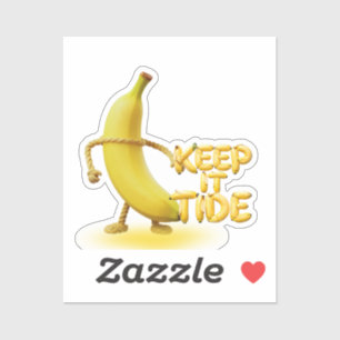 Keep It Tide – Lustige Banane-Typografie Minimalis Aufkleber