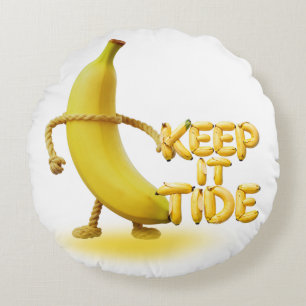 Keep It Tide – Lustige Banane-Typografie Minimalis Rundes Kissen