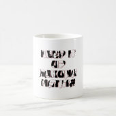 Keep It Up / Hakuna Matata Kunstdruck Kaffeetasse (Mittel)