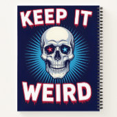 Keep It Weird Skull Notizblock (Rückseite)