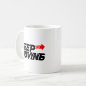Keep Moving – Powerful Red Motivation Quote Design Kaffeetasse (Vorderseite Links)