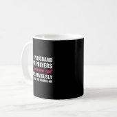 Keep My Husband In Your Prayers Funny Saying Quote Kaffeetasse (Vorderseite Links)
