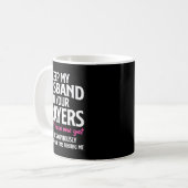 Keep My Husband In Your Prayers Funny Saying Quote Kaffeetasse (Vorderseite Links)