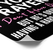 Keep My Husband In Your Prayers I Don't Have One Y Poster (Ecke)