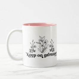 Keep on Growing Motivational Plant Lover Zweifarbige Tasse