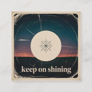 Keep On Shining Quadratische Visitenkarte