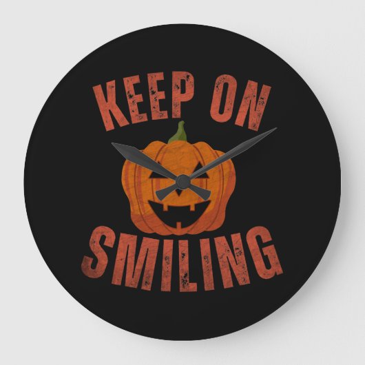 KEEP ON SMILING HALLOWEEN GIFT GROßE WANDUHR (Vorderseite)